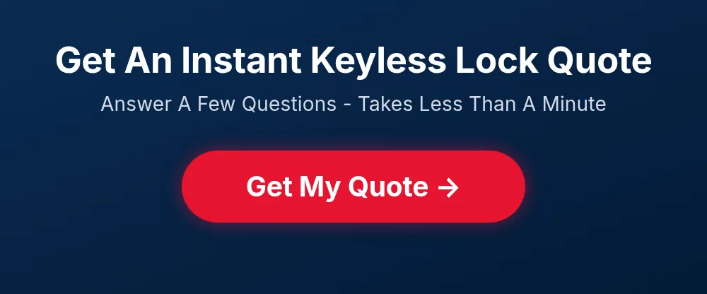 Get an instant keyless lock quote