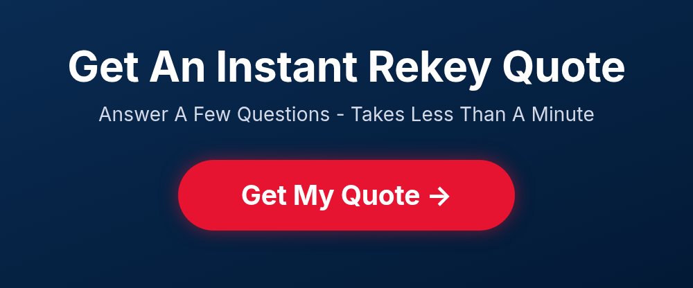 Get an instant rekey quote