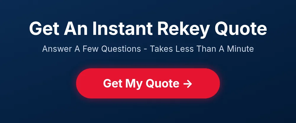 Get an instant rekey quote